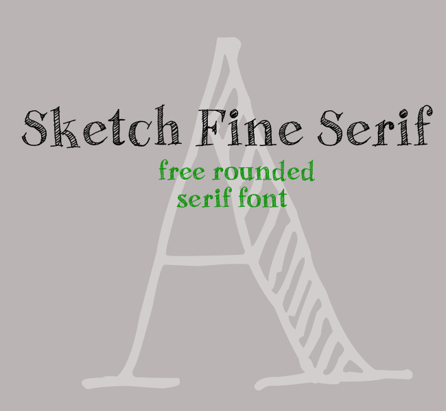 Sketch Fine Serif Font Download