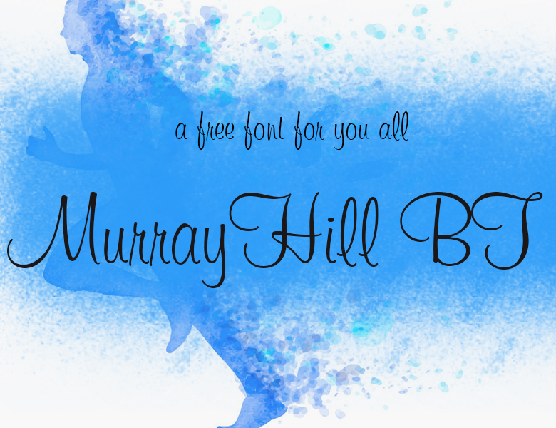 Murray Hill BT Font Download